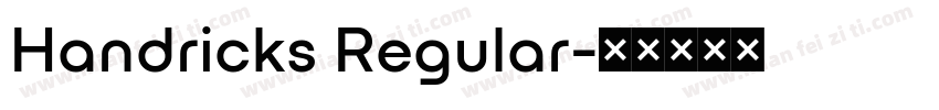 Handricks Regular字体转换